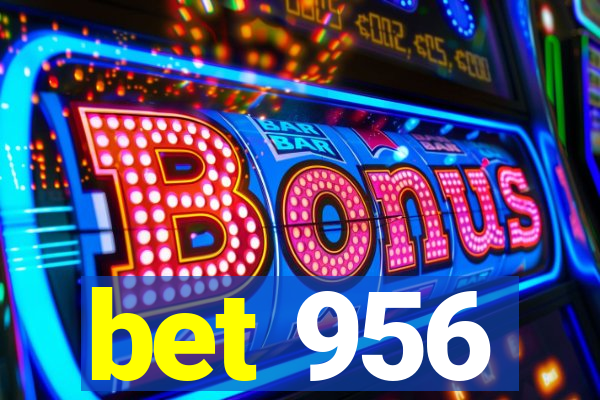 bet 956